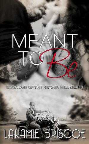 Meant to Be (Heaven Hill #1)