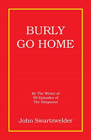 Burly Go Home (Frank Burly #10)