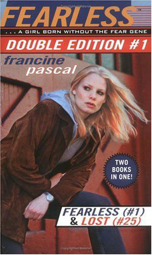 Fearless: Double Edition #1: Fearless  (#1) & Lost (Fearless #1 & 25)