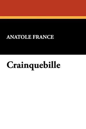 Crainquebille by Anatole France