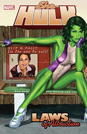She-Hulk, Volume 4: Laws of Attraction by Dan Slott