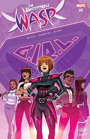 The Unstoppable Wasp  (2017) #6 by Jeremy Whitley