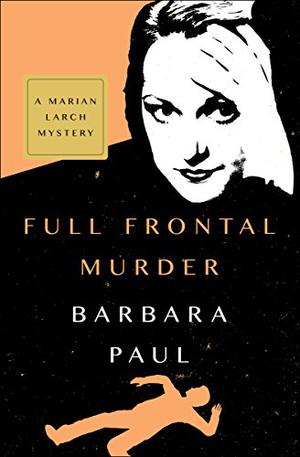 Full Frontal Murder by Barbara Paul