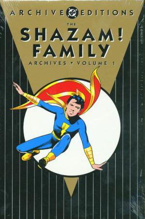 The Shazam! Family Archives, Vol. 1 (The Shazam! Archives #5)