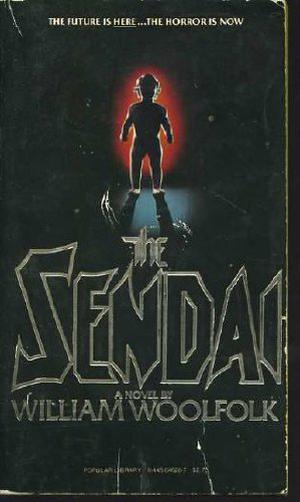 The Sendai by William Woolfolk