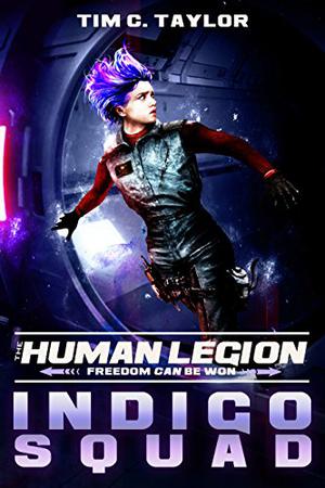 Indigo Squad by Tim C. Taylor