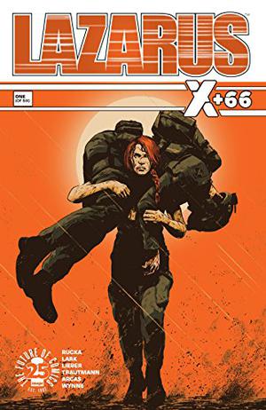 Lazarus: X+66 #1 by Greg Rucka, Eric Trautmann
