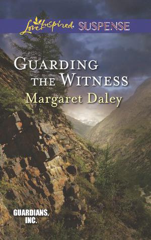 Guarding the Witness by Margaret Daley