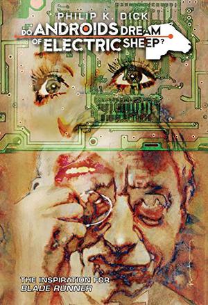 Do Androids Dream of Electric Sheep? Vol. 6 (Do Androids Dream of Electric Sheep? #6)