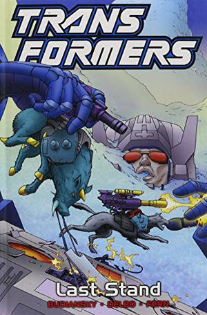 Transformers: Last Stand (Transformers US tpb #10)