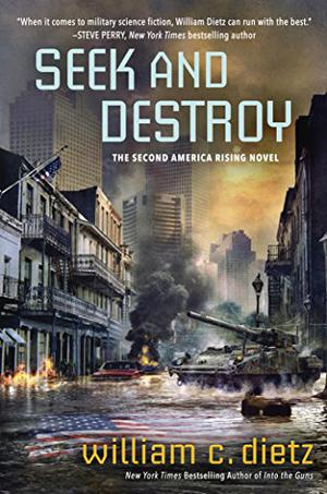 Seek and Destroy by William C. Dietz