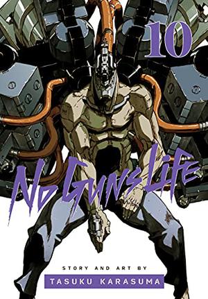 No Guns Life, Vol. 10 (ノー・ガンズ・ライフ [No Guns Life] #10)
