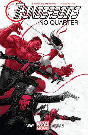 Thunderbolts, Vol. 1: No Quarter (Deadpool la collection qui tue #67)