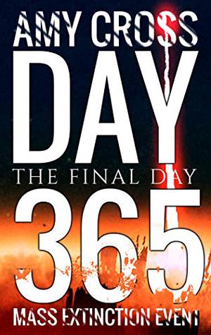Day 365: The Final Day (Mass Extinction Event #13)