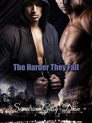 The Harder They Fall (Santorno #3)