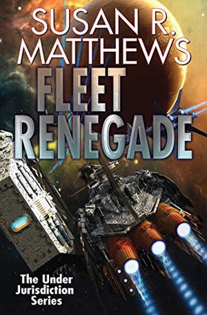 Fleet Renegade (Jurisdiction #4-6)