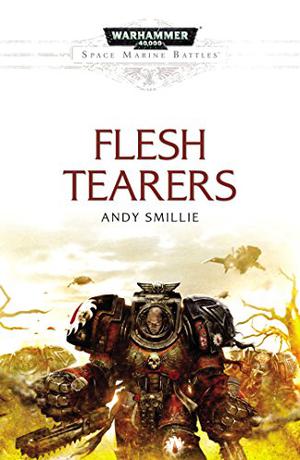 Flesh Tearers by Andy Smillie