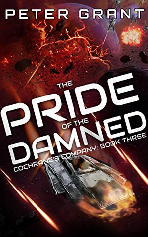 The Pride of the Damned (Cochrane's Company #3)