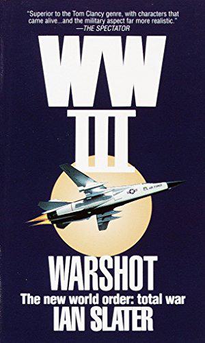 WW III: Warshot (WW III #5)