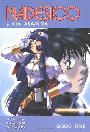 Nadesico Book 1 by Kia Asamiya