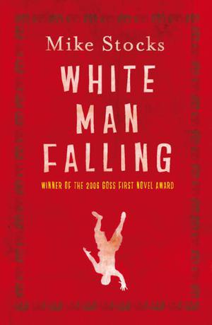 White Man Falling by Mike Stocks