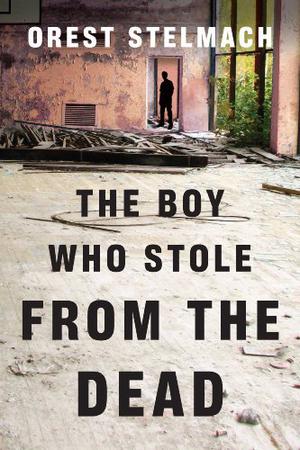 The Boy Who Stole from the Dead (Nadia Tesla #2)