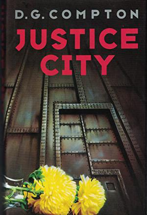 Justice City by D.G. Compton