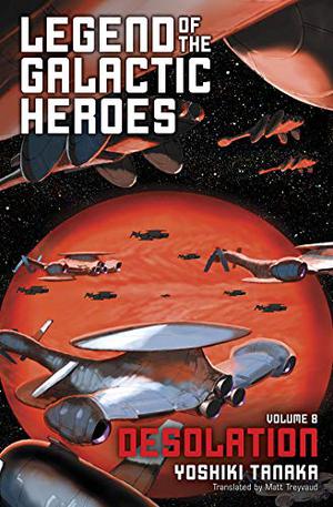 은하영웅전설 08: 난리편 (Legend of the Galactic Heroes #8)