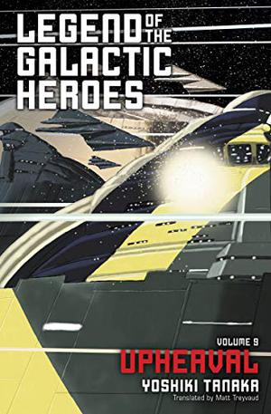 은하영웅전설 09: 회천편 (Legend of the Galactic Heroes #9)