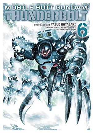Mobile Suit Gundam Thunderbolt, Vol. 6 (Mobile Suit Gundam Thunderbolt #6)