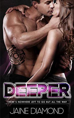 Deeper: An Erotic Military Romance by Jaine Diamond