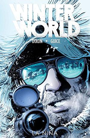 Winterworld: La Nina (Winterworld #1)