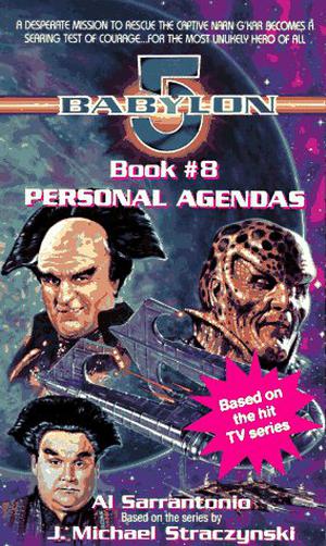 Personal Agendas (Babylon 5 #8)