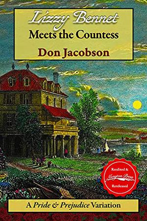 Lizzy Bennet Meets the Countess by Don Jacobson