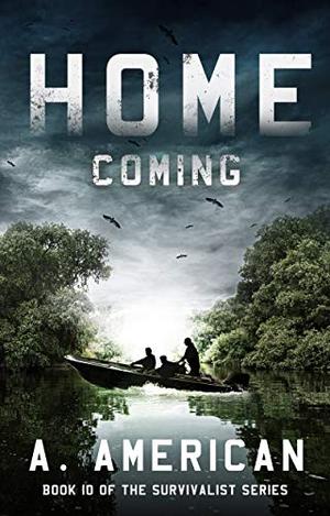 Home Coming by A. American