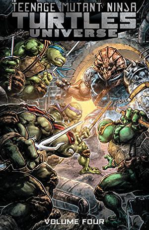 Teenage Mutant Ninja Turtles Universe, Volume 4: Home (Teenage Mutant Ninja Turtles IDW Publishing #19.5)