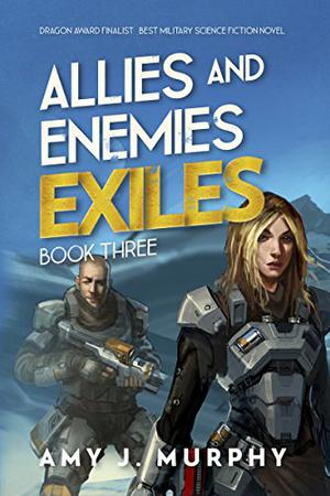 Exiles (Allies and Enemies #3)