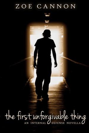 The First Unforgivable Thing by Zoe Cannon
