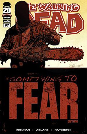 The Walking Dead #97 (The Walking Dead (Single Issues) #97)
