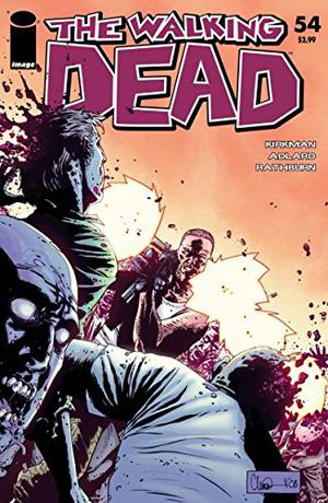 The Walking Dead #54 (The Walking Dead (Single Issues) #54)