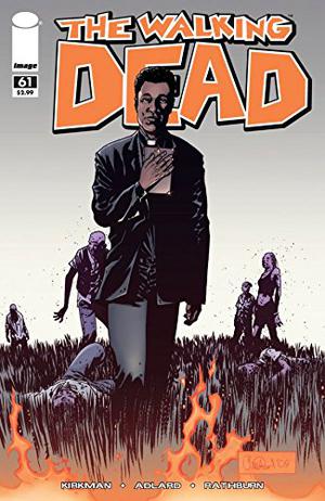 The Walking Dead #61 (The Walking Dead (Single Issues) #61)