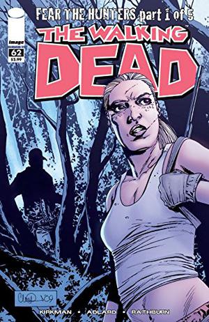 The Walking Dead #62 (The Walking Dead (Single Issues) #62)