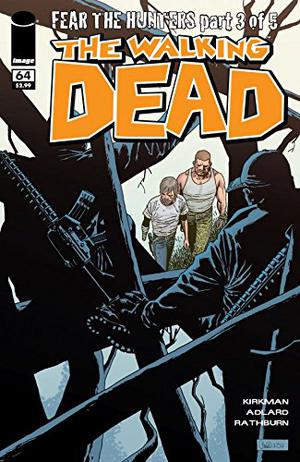 The Walking Dead #64 (The Walking Dead (Single Issues) #64)