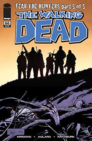 The Walking Dead #66 (The Walking Dead (Single Issues) #66)