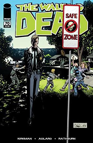 The Walking Dead #70 (The Walking Dead (Single Issues) #70)