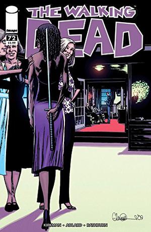 The Walking Dead #72 (The Walking Dead (Single Issues) #72)