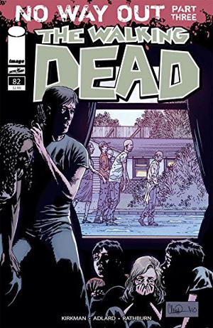 The Walking Dead #82 (The Walking Dead (Single Issues) #82)