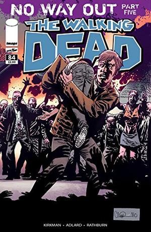 The Walking Dead #84 (The Walking Dead (Single Issues) #84)