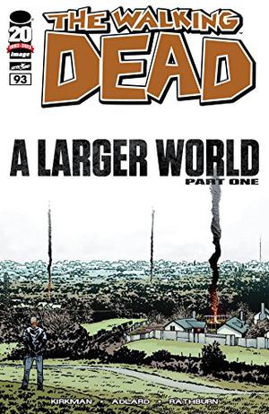 The Walking Dead #93 (The Walking Dead (Single Issues) #93)