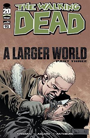 The Walking Dead #95 (The Walking Dead (Single Issues) #95)